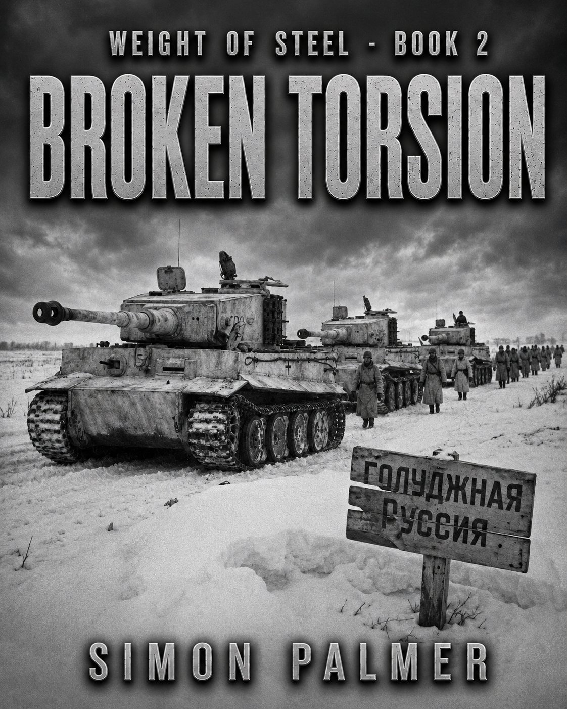 The Weight of Steel · Book II